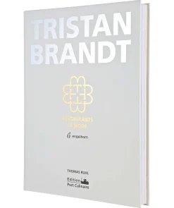 Kochbuch TRISTAN BRANDT - RESTAURANTS IN MODE